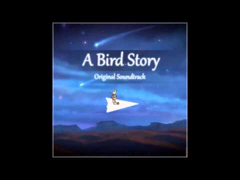 A Bird Story - Title Theme