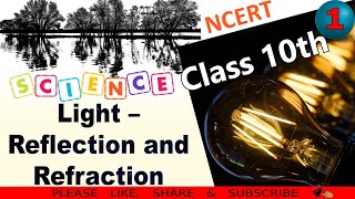 Light - Reflection and Refraction | CBSE NCERT Class 10th Science Chapter 10 | My Easy Tarika