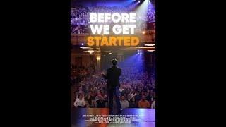 Before We Get Started Trailer #standupcomedy #comedian #standup  #tv  @bwgsfilm3502 @RyanReiss