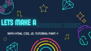 Lets design a ecommerce website #1