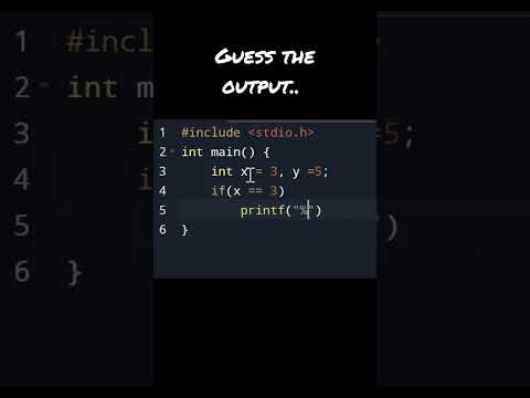 guess the output of this C code.