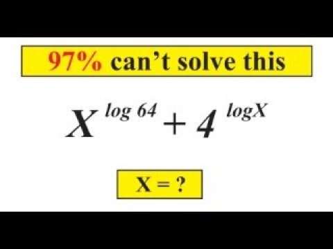 America  l A Question from Harvard Entrance Exam ll Exponential Puzzle ll X^(log 64)+ 4^ (logX)