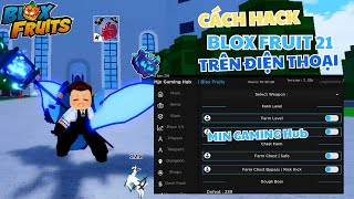 Hack Blox Fruit 21 Trên Điện Thoại Arceus X NEO 1.2.8 Mới [ MIN GAMING HUB ] Auto, Tộc V4 No Key