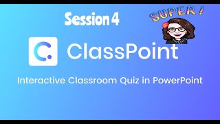 Tech Savvy Camp session 4 Powerpoint  built  on   Classpoint tool