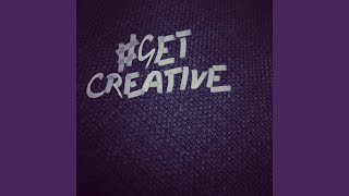 Get Creative (Acoustic Version)