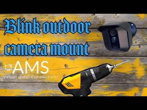 Blink  Outdoor Camera Mount Video