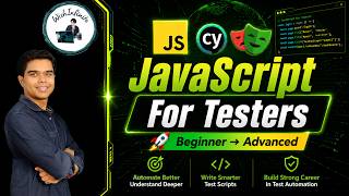 JavaScript for Automation Testers 🚀 Complete Crash Course for Playwright & Cypress