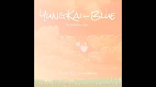 [COVER] Yung Kai - Blue (Korean ver.) cover by Junseong