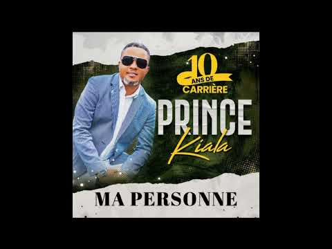 Prince kiala - Ma Personne
