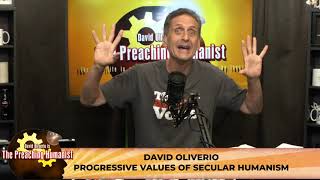 Progressive Values of Secular Humanism | The Preaching Humanist 05.15