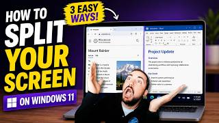 How to Split Your Screen on Windows 11