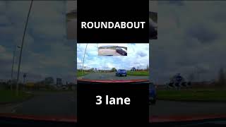 Three-lane Roundabout Third Exit