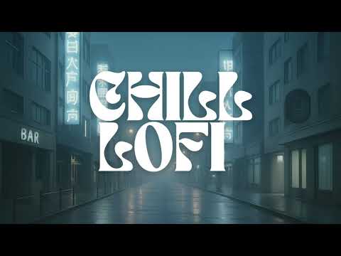 Chill Lofi Beats for Relaxation & Focus