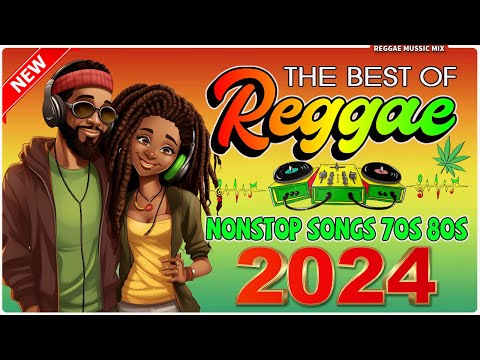 REGGAE MIX 2024 - Top 100 Reggae Love Songs 2024 - MOST REQUESTED REGGAE LOVE SONGS 2024