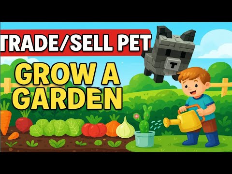 🔴I SELL MY PET | GROW A GARDEN