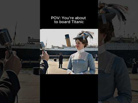 POV: You're about to board Titanic #pov #history #stories #ai