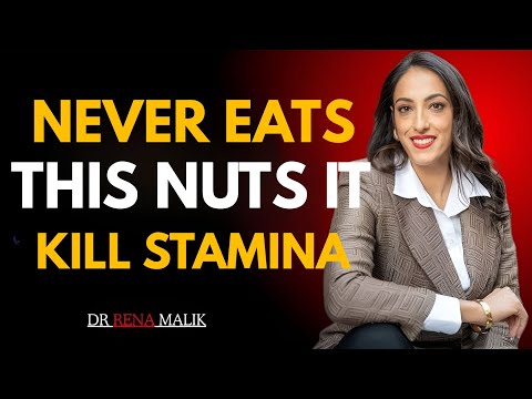 NEVER EAT THESE NUTS! Dr. Rena Malik Reveals What Kills Male Stamina Fast 😱 | The Neuro Fule