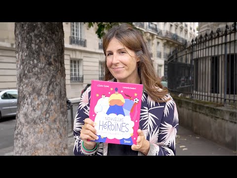 Mini vlog, Découverte du livre Nouvelles Héroïnes par son autrice Céline Steyer