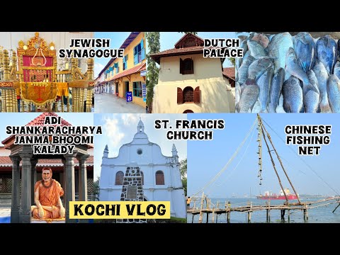 Kochi Vlog🌴 Chinese Fishing net, Jewish Synagogue, Adi Shankaracharya Kalady | Kerala | Vlog 64