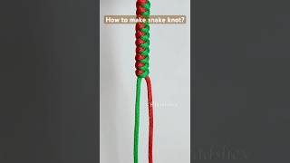 How to make snake knot?#shorts #shortsfeed #diy #craft #diycrafts #handmade #howto #knot