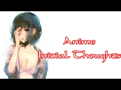 Anime Initial Thoughts: Kuzu no Honkai Ep. 1-3