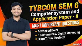 TYBCOM Sem 6 Computer System & Application Paper 2 | Most Important Questions 🔥 | By Shubham sir