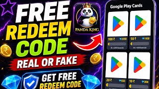 Panda King App Real Or Fake | Free Redeem Code App | Google Play Gift Card New App 2026 |  New App