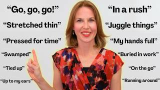 12 English Expressions for Busy People