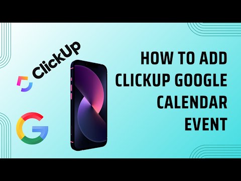 How to add clickup Google calendar event - Easy! (2025)