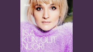 Kun Olit Nuori