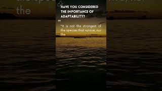 Adapting to Change: Lessons from Nature