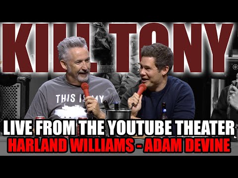 KT #667 - ADAM DEVINE + HARLAND WILLIAMS - LIVE FROM THE YOUTUBE THEATER