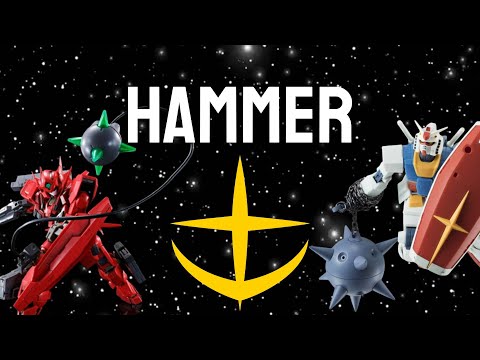 Hammer Weapons Gundams Oddest Weapon - Arsenal Review