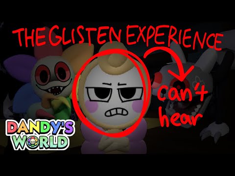 the glisten experience (pebble, dandy, blackout and deafened)