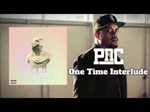 PNC - One Time Interlude (Official Visualizer)