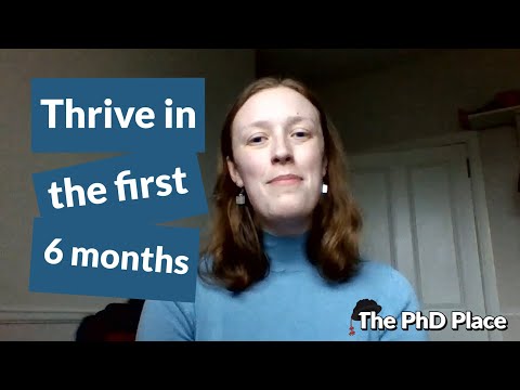 Tips for Your First Six Months of PhD Success