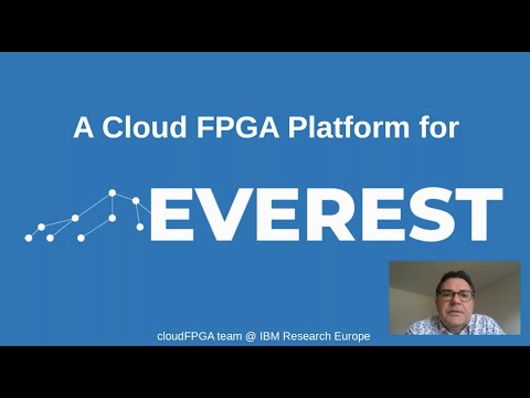 1. EVEREST project webinar: A Cloud FPGA Platform for EVEREST