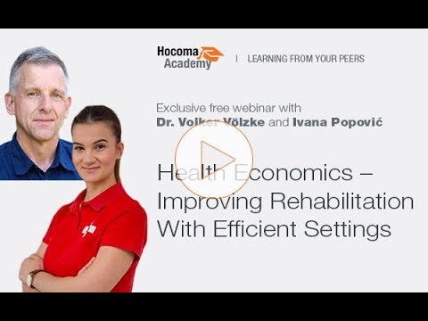 Webinar: Health Economics - Improving Rehabilitation With Efficient Settings