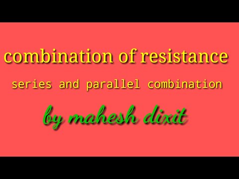 Combination of resistance