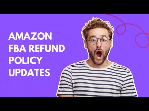 Amazon FBA Refund Policy Updates 2025 #amazonfba