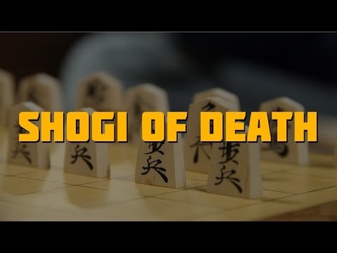 【自主制作短編映画】SHOGI OF DEATH（将棋・オブ・デス）【ショートムービー】