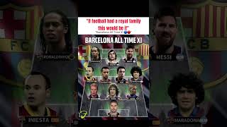 All time Barcelona All-Time XI 🔵🔴 #messi #mardona #xavi #barcelona #football #footballclub