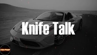 Drake - Knife Talk (Lyrics)
