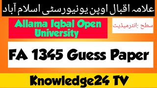 Aiou FA Code 1345 Guess paper:1345 Guess paper, 1345 guess paper Aiou