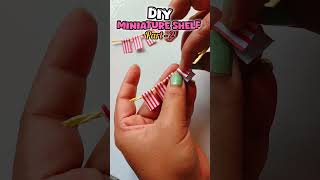 Diy Miniature shelf (part-2) #ytshorts #diy #miniaturecraft #miniaturediy #miniaturelove #crafting
