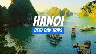 Top 6 Best Day Trips from Hanoi in 2025 that You CAN´T MISS!