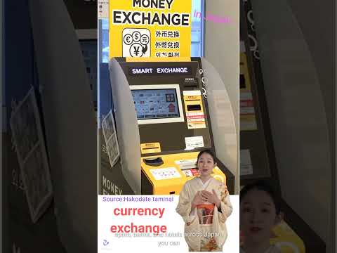 How to currency exchange in Japan （short）