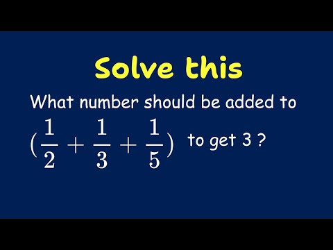 Try solving this | Maths Quiz | Fractions | Adding Fractions | Maths Questions