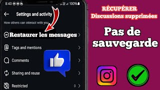 Comment récupérer les conversations supprimées sur Instagram