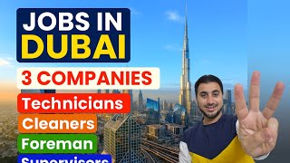 Jobs in Dubai UAE 🇦🇪 3 Companies | Foughty1 